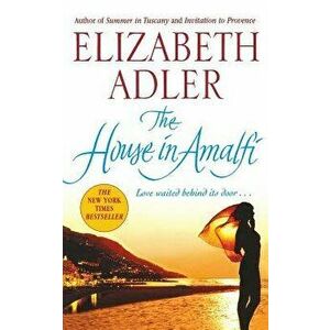 The House in Amalfi, Paperback - Elizabeth Adler imagine