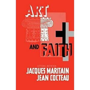 Art & Faith, Paperback - Jacques Maritain imagine