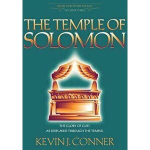 Temple of Solomon, Paperback - Kevin J. Conner imagine