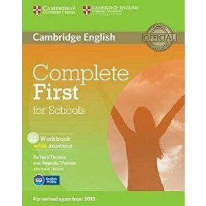 Complete First for Schools Workbook with Answers [With CD (Audio)], Paperback - Barbara Thomas imagine