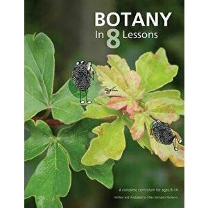 Botany in 8 Lessons, Paperback - Ellen Johnston McHenry imagine