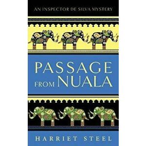 Passage from Nuala, Paperback - Harriet Steel imagine