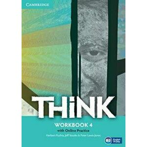 Think Level 4 Workbook with Online Practice, Paperback - Herbert Puchta imagine