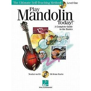 Play Mandolin Today! Level One: A Complete Guide to the Basics [With CD (Audio)], Paperback - Douglas Baldwin imagine