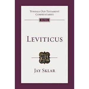 Leviticus: An Introduction and Commentary, Paperback - Jay Sklar imagine