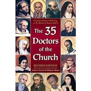 The 35 Doctors of the Church, Paperback - Matthew Bunson imagine