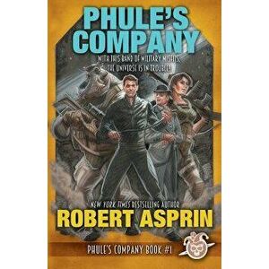 Phule's Company, Paperback - Robert Asprin imagine
