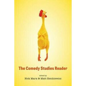 The Comedy Studies Reader, Paperback - Nick Marx imagine