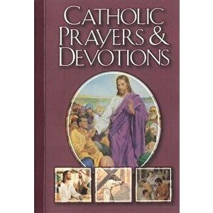 Catholic Prayers and Devotions, Paperback - Hoagland imagine