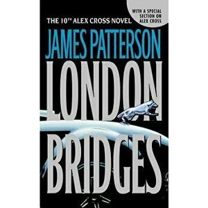 London Bridges, Hardcover - James Patterson imagine
