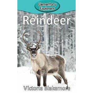 Reindeer, Hardcover - Victoria Blakemore imagine