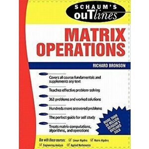Schaum's Outline of Matrix Operations, Paperback - Richard Bronson imagine