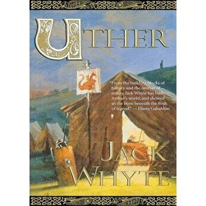 Uther, Paperback - Jack Whyte imagine