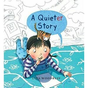 A Quieter Story - Liza Woodruff imagine