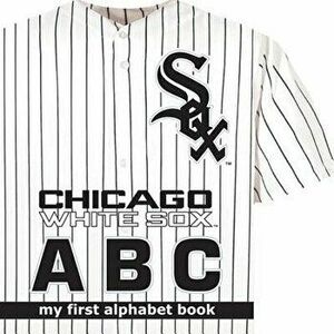Chicago White Sox ABC - Brad Epstein imagine