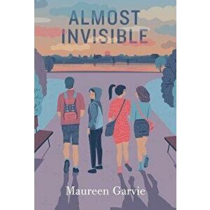 Almost Invisible, Hardcover - Maureen Garvie imagine