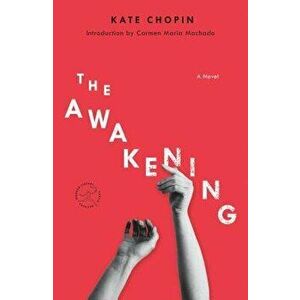 The Awakening, Paperback - Kate Chopin imagine