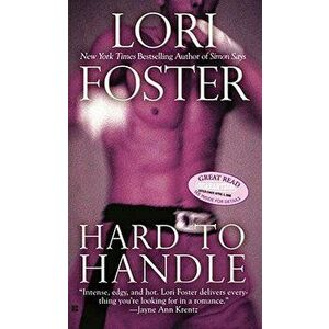Hard to Handle - Lori Foster imagine
