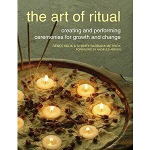 Art of Ritual, Hardcover - Renee Beck imagine