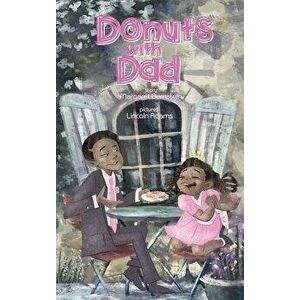 Donuts with Dad - Margaret Bernstein imagine
