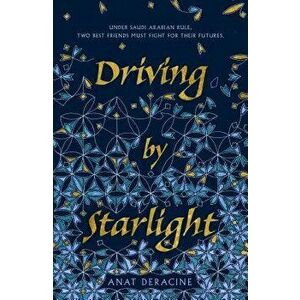 Driving by Starlight, Paperback - Anat Deracine imagine