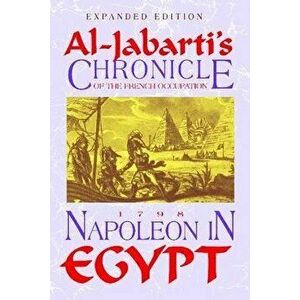 Napoleon in Egypt, Paperback - Abd Al Al-Jabarti imagine