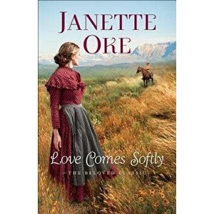 Love Comes Softly, Paperback - Janette Oke imagine