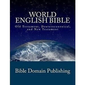 World English Bible, Paperback - Bible Domain Publishing imagine