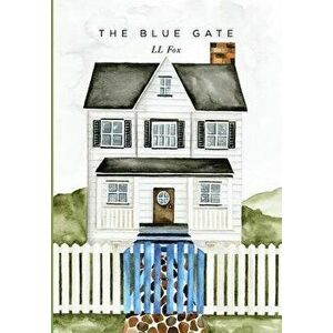 The Blue Gate, Hardcover - Fox LL imagine
