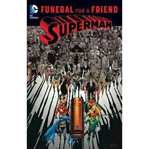 Superman: Funeral for a Friend, Paperback - Dan Jurgens imagine