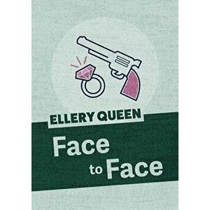 Face to Face, Paperback - Ellery Queen imagine