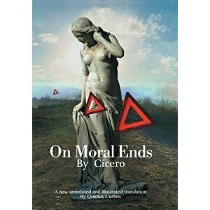 On Moral Ends, Hardcover - Quintus Curtius imagine
