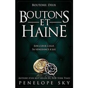 Boutons Et Haine, Paperback - Penelope Sky imagine