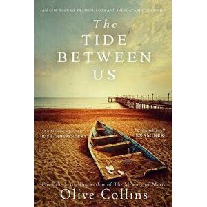 The Tide Between Us, Paperback - Olive Collins imagine