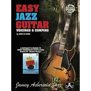 Easy Jazz Guitar: Voicings & Comping, Book & 2cds, Paperback - Mike Diliddo imagine