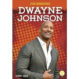 Dwayne Johnson, Paperback - Kenny Abdo imagine