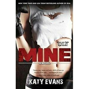 Mine, Paperback - Katy Evans imagine
