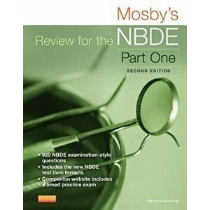 Mosby's Review for the NBDE, Part One, Paperback - Mosby imagine