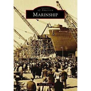Marinship, Paperback - Eric J. Torney imagine