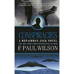 Conspiracies, Paperback - F. Paul Wilson imagine