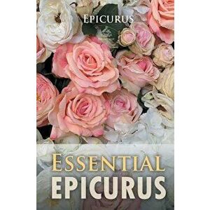 Essential Epicurus, Paperback - Epicurus imagine
