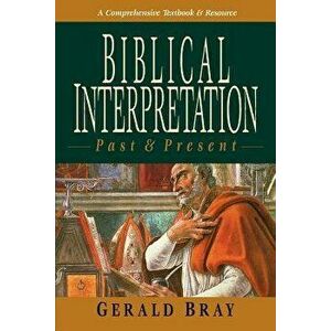 Biblical Interpretation: Past & Present imagine