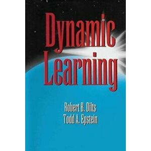 Dynamic Learning, Paperback - Robert Brian Dilts imagine