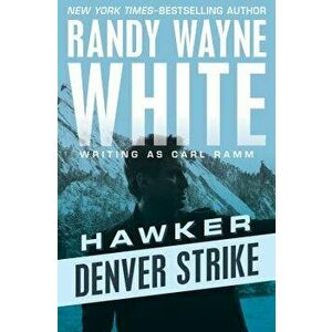 Denver Strike, Paperback - Randy Wayne White imagine