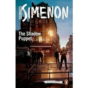 The Shadow Puppet, Paperback - Georges Simenon imagine