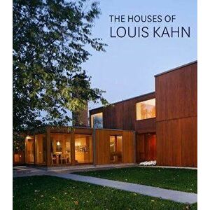 The Houses of Louis Kahn, Hardcover - George H. Marcus imagine
