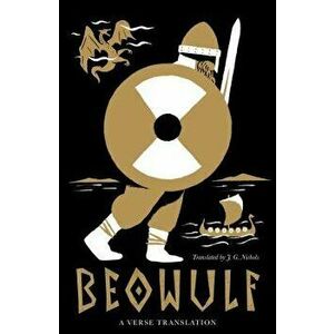 Beowulf, Paperback - J. G. Nichols imagine