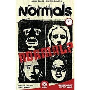 The Normals Vol. 1: Same as It Ever Was, Paperback - Adam Glass imagine