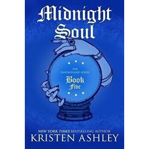 Midnight Soul, Paperback - Kristen Ashley imagine