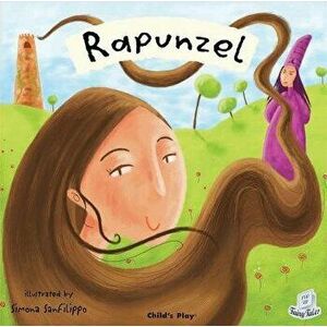 Rapunzel, Paperback - Simona Sanfilippo imagine